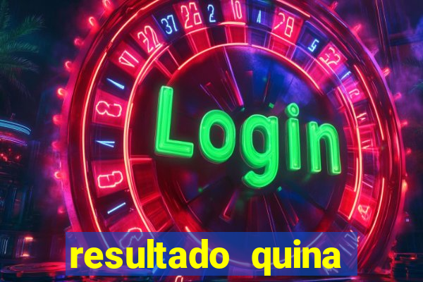 resultado quina giga bicho